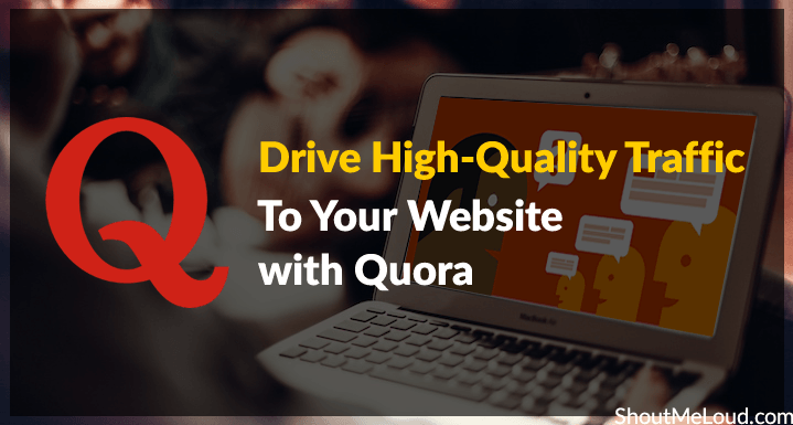 how to get high quality traffic from quora